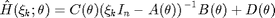 $$ \hat{H}(\xi_k;\theta) = C(\theta) {(\xi_k I_n - A(\theta) )}^{-1}
B(\theta) + D(\theta) $$